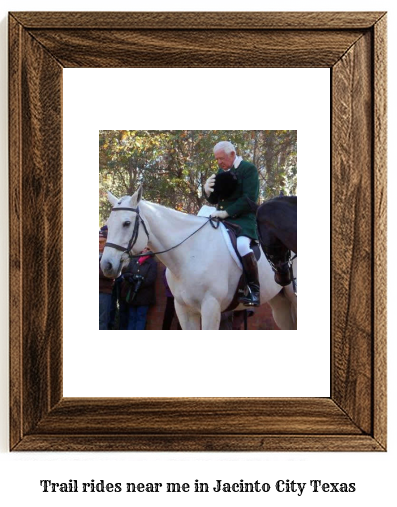 trail rides near me in Jacinto City, Texas